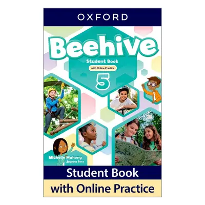 Beehive 5 Student´s Book with Online Practice Oxford University Press