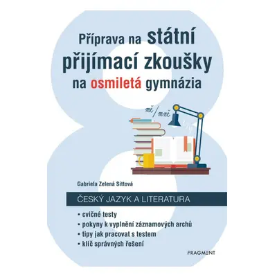 Příprava na státní přijímací zkoušky na osmiletá gymnázia - Český jazyk Fragment