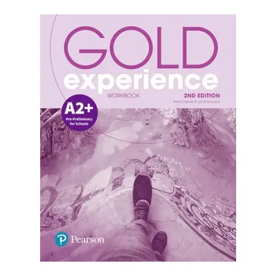 Gold Experience A2+ Workbook, 2nd Edition Edu-Ksiazka Sp. S.o.o.