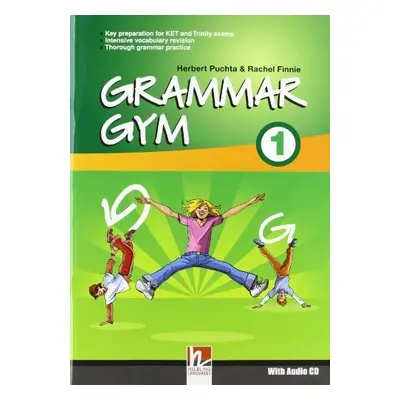 GRAMMAR GYM 1 + App with audio Helbling Languages