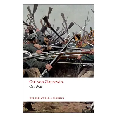 Oxford World´s Classics On War Oxford University Press