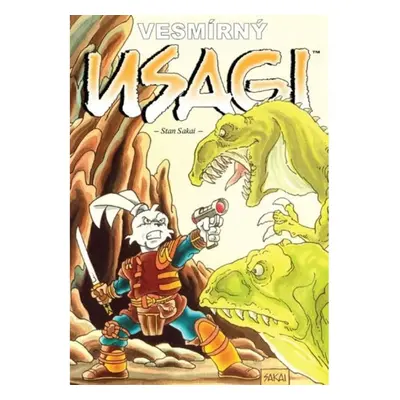 Usagi Yojimbo - Vesmírný Usagi Pavlovský J. - SEQOY