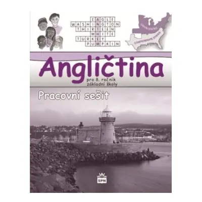 Angličtina pro 8. ročník základní školy Hello, Kids! - pracovní sešit SPN - pedagog. nakladatels