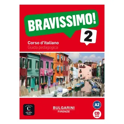 BRAVISSIMO! 2 - GUIDA PEDAGOGICA Klett nakladatelství