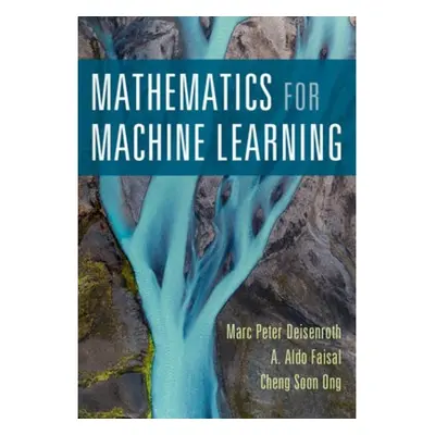 Mathematics for Machine Learning Cambridge University Press