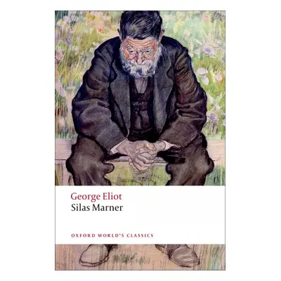 Oxford World´s Classics Silas Marner Oxford University Press