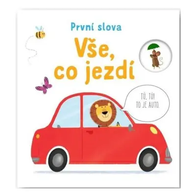 Vše, co jezdí - První slova Svojtka & Co. s. r. o.