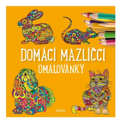 Domácí mazlíčci - omalovánky Edika