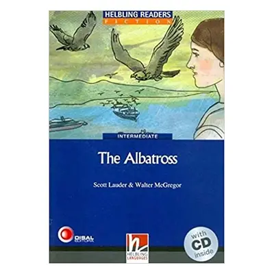 HELBLING READERS Blue Series Level 5 The Albatross + Audio CD Helbling Languages