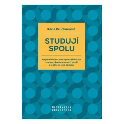 Studují spolu - Vzájemné učení mezi vysokoškolskými studenty kombinovaných studií a možnosti jeh