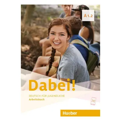 Dabei A1/2 Arbeitsbuch Hueber Verlag