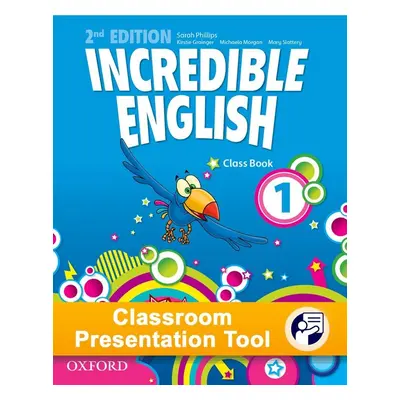 Incredible English 1 (New Edition) Classroom Presentation Tool Class eBook (OLB) Oxford Universi