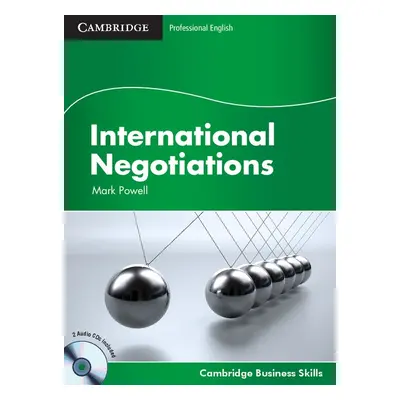 International Negotiations Student´s Book with Audio CDs (2) Cambridge University Press