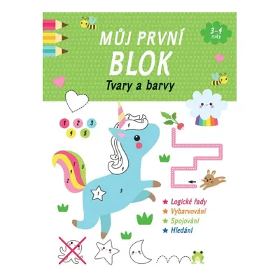 Můj první blok Tvary a barvy Svojtka & Co. s. r. o.