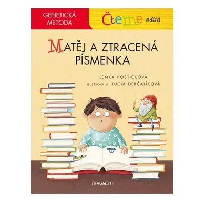 Čteme sami – genetická metoda - Matěj a ztracená písmenka Fragment