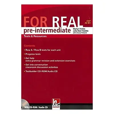 FOR REAL Pre-Intermediate Level Tests a Resources + Testbuilder CD-ROM / Audio CD Helbling Langu