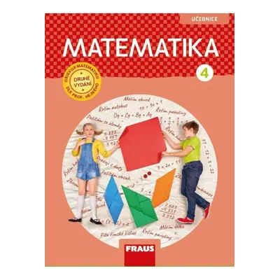 Matematika 4 dle prof. Hejného - Učebnice / nová generace Nakladatelství Fraus, s. r. o.