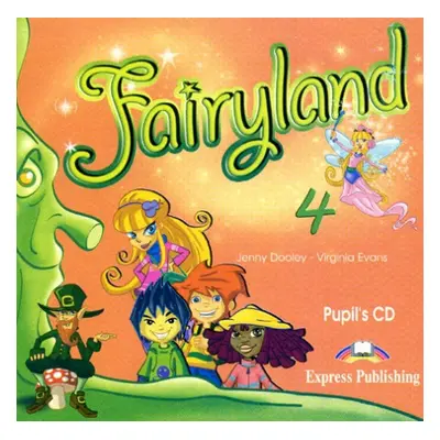 Fairyland 4 Pupil´s CD (1) Express Publishing