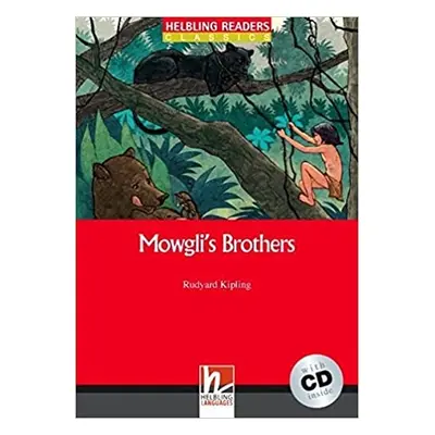 HELBLING READERS Red Series Level 2 Mowgli´s Brothers + Audio CD (Rudyard Kipling) Helbling Lang