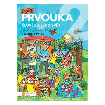 Hravá prvouka 2 - učebnice TAKTIK International, s.r.o