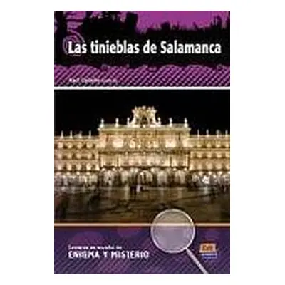 Lecturas en espanol de enigma y misterio Las tinieblas de Salamanca + CD Edinumen