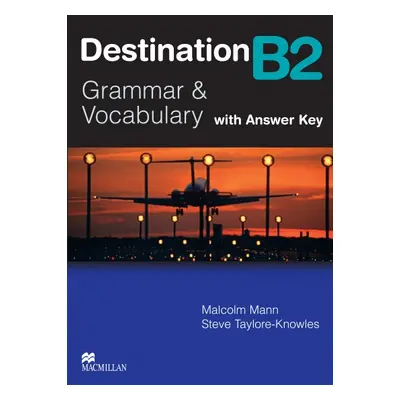 Destination B2 Student´s Book With Key Macmillan