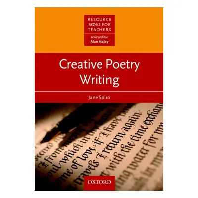 Resource Books for Teachers Creative Poetry Writing Oxford University Press