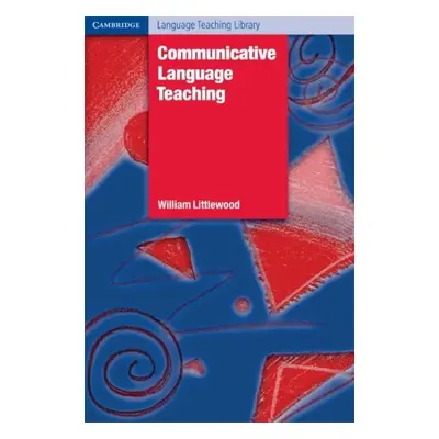 Communicative Language Teaching Cambridge University Press