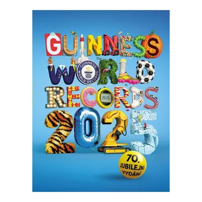 Guinness World Records 2025 (česky) Nakladatelství SLOVART s. r. o.