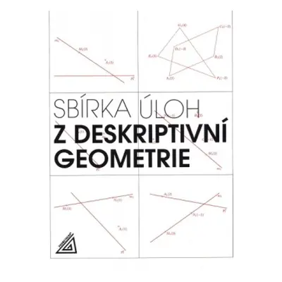 Sbírka základních úloh z deskriptivní geometrie Prometheus nakladatelství