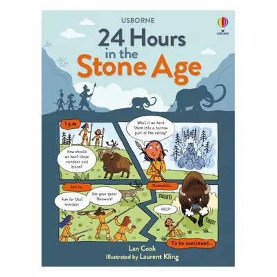 24 Hours In the Stone Age Usborne Publishing