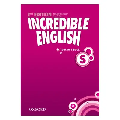 Incredible English Starter (New Edition) Teacher´s Book Oxford University Press