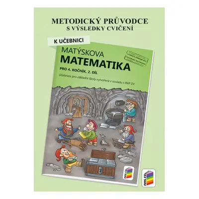 Metodický průvodce k učebnici Matýskova matematika, 2. díl 4-24 NOVÁ ŠKOLA, s.r.o