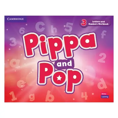 Pippa and Pop Level 3 Letters and Numbers Workbook Cambridge University Press