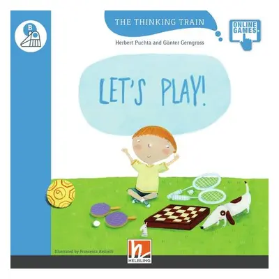 Thinking Train Level B Let´s Play! Helbling Languages