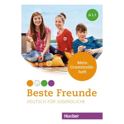 Beste Freunde A1/1 Mein Grammatikheft Hueber Verlag