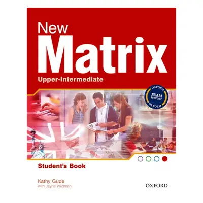 New Matrix Upper-Intermediate Student´s Book Oxford University Press