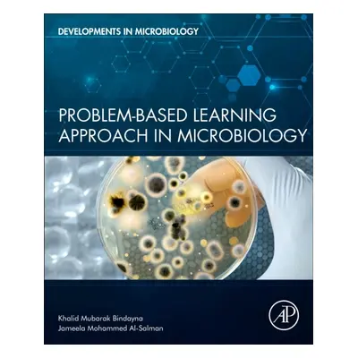 Problem-Based Learning Approach in Microbiology Elsevier