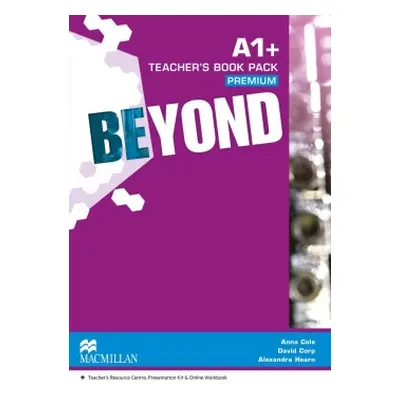 Beyond A1+ Teacher´s Book Premium with Class Audio CDs and Webcode for Teacher´s Resource Centre