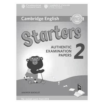 Cambridge English Young Learners 2 for revised exam from 2018 Starters Answer Booklet Cambridge 