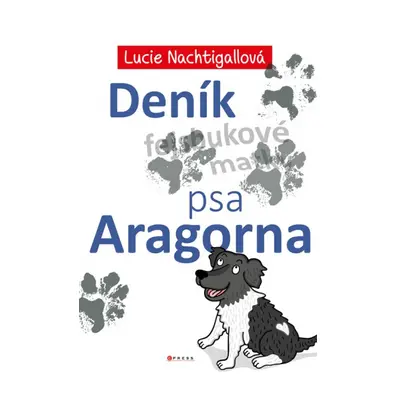 Deník psa Aragorna CPRESS