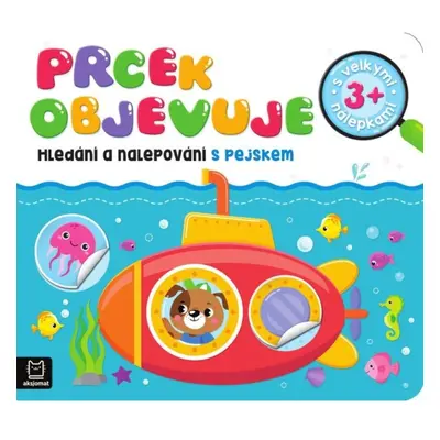 Prcek objevuje - Hledání a nalepování s pejskem Aksjomat s.r.o.