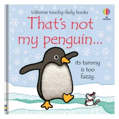 That´s not my penguin... A Christmas and Winter Book for Babies and Toddlers Usborne Publishing