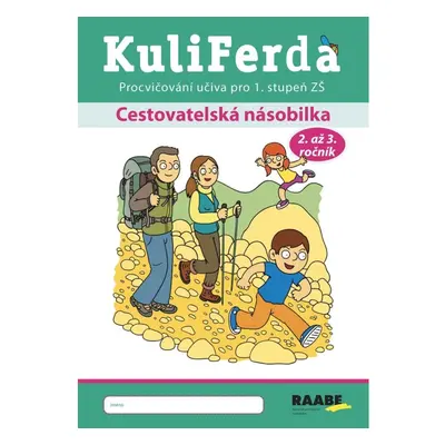 KuliFerda - Cestovatelská násobilka Nakladatelství Dr. Josef Raabe, s.r.o.