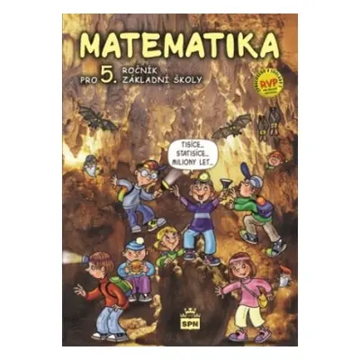 Matematika pro 5. ročník základní školy učebnice SPN - pedagog. nakladatelství