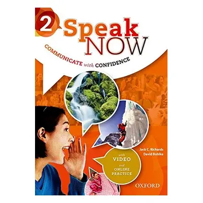 Speak Now 2 Student´s Book with Online Practice Oxford University Press