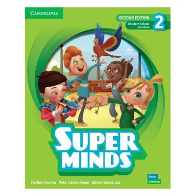 Super Minds Second Edition 2 Student´s Book with eBook Cambridge University Press