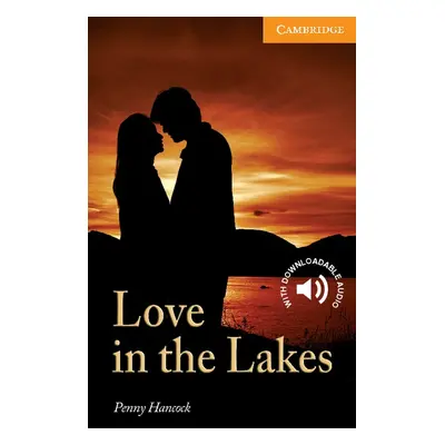 Cambridge English Readers 4 The Love in the Lakes Cambridge University Press