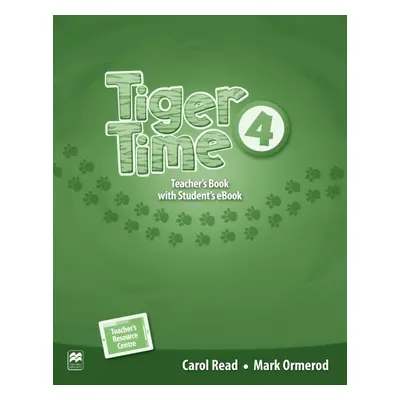 Tiger Time 4 Teacher´s Edition eBook Pack Macmillan