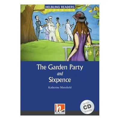 HELBLING READERS Blue Series Level 4 The Garden Party + Audio CD (Katherine Mansfield) Helbling 